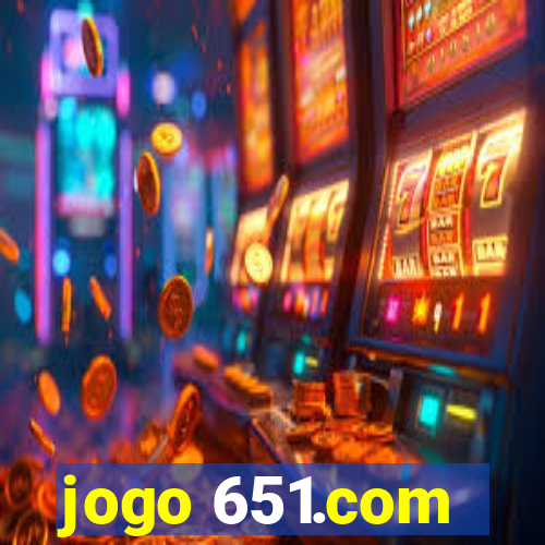 jogo 651.com